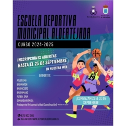 ESCUELA DEPORTIVA MUNICIPAL DE ALDEATEJADA CURSO 2024/2025